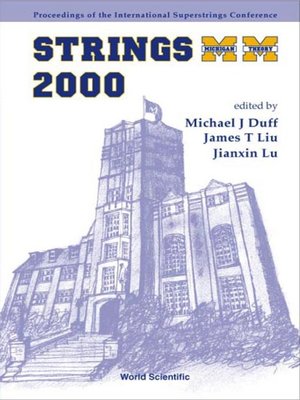 cover image of Strings 2000, Proceedings of the 2000 International Superstrings Conference